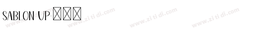 Sablon Up字体转换